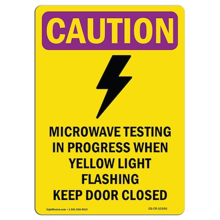 OSHA CAUTION RADIATION Sign, Microwave Testing In W/ Symbol, 5in X 3.5in Decal